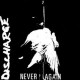 Discharge - Never Again 7