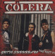 Cólera – Grito Suburbano / The Best Of col. Lp +7