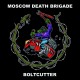 Moscow Death Brigade - Boltcutter Lp + MP3