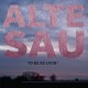 Alte Sau - To Be As Livin Lp +CD