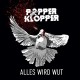 Popperklopper - Alles wird Wut Lp+MP3 (180g/farbig)