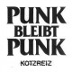 KOTZREIZ - Punk bleibt Punk CD